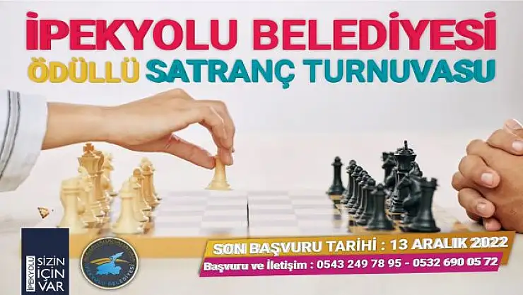 İpekyolu'nda ödüllü satranç turnuvası başlıyor