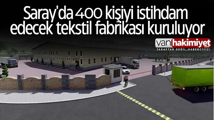 Saray'da 400 kişiyi istihdam edecek tekstil fabrikası kuruluyor