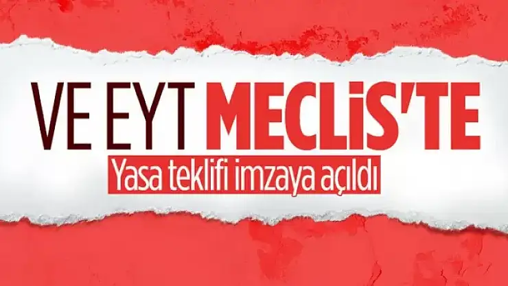 EYT düzenlemesi Meclis'te