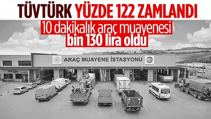 TÜVTÜRK araç muayene ücretleri belli oldu