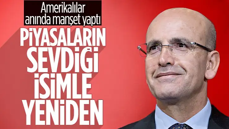 Ekonomi yönetiminde Mehmet Şimşek sürprizi