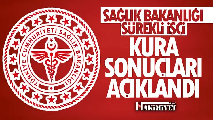 Sağlık Bakanlığı Van kura sonuçları açıklandı! İşte asil ve yedek listeler...