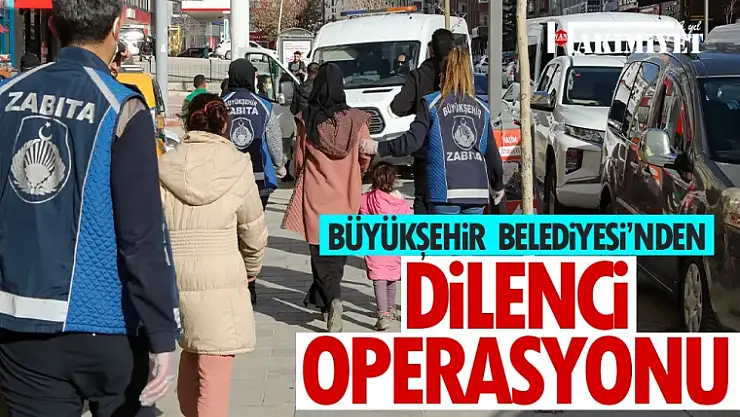 Van'da dilenci operasyonu!