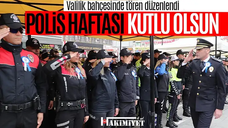 Van'da Türk Polis Teşkilatı'nın 178. kuruluş yıl dönümü kutlandı