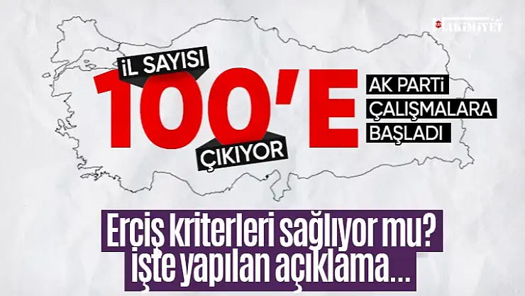 19 ilçe için hazırlık başladı! Erciş il olma kriterlerine sahip mi?