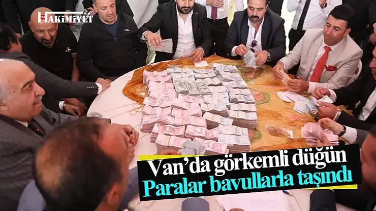 Van'daki aşiret düğününe gelen paralar bavullarla taşındı!