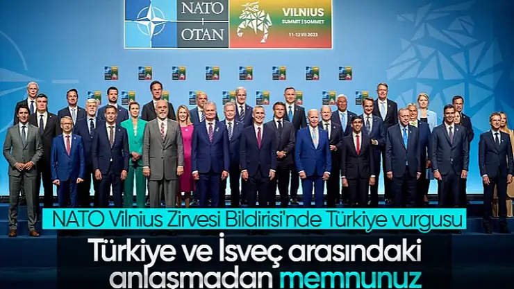 NATO Vilnius Zirvesi Bildirisi: Türkiye vurgusu dikkat çekti