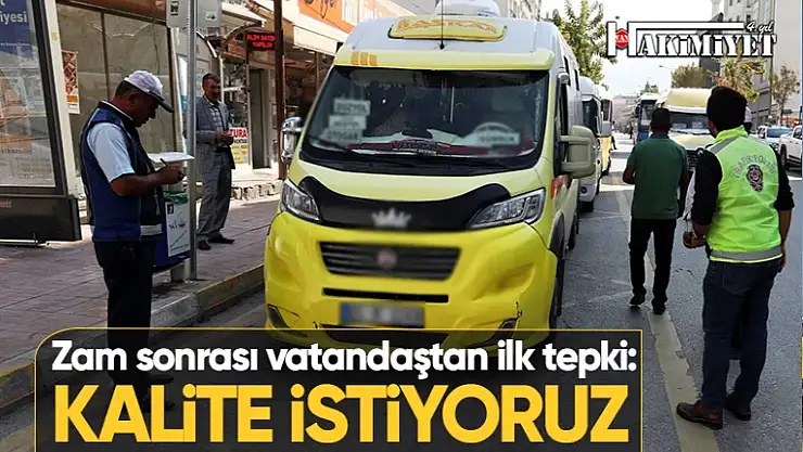 Van'da toplu taşıma zamları tepki topluyor! Kaliteyi arttırın talebi