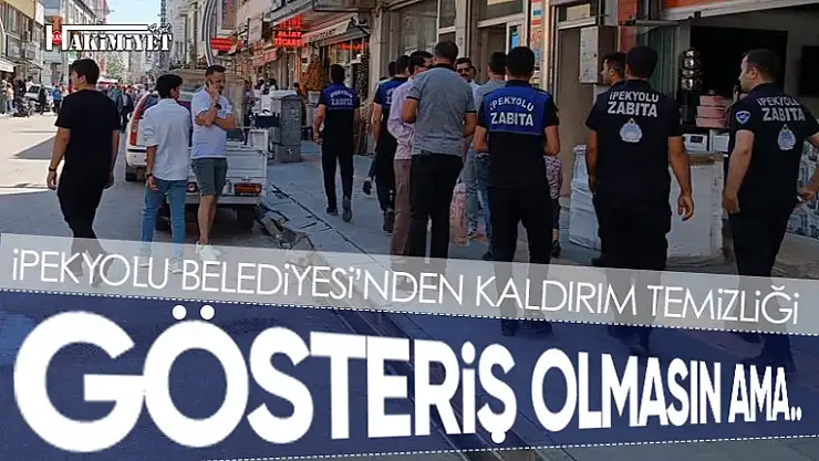 İpekyolu zabıtası kaldırım işgali için harekete geçti