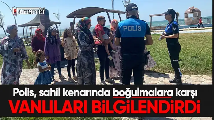 Van Deniz Polisi 1072 kişiyi boğulmalara karşı bilgilendirdi