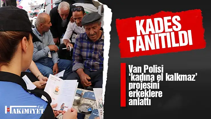 Van'da 'Kadına el kalkamaz' projesi