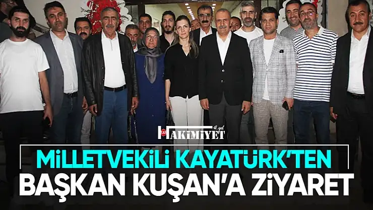 Milletvekili Kayatürk'ten, Başkan Kuşan'a hayırlı olsun ziyareti