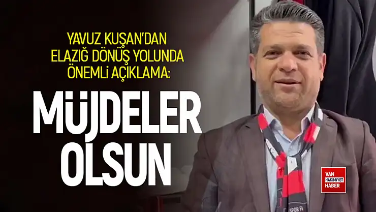 Başkan Yavuz Kuşan, Vanspor'u Elazığ'da yanlız bırakmadı!