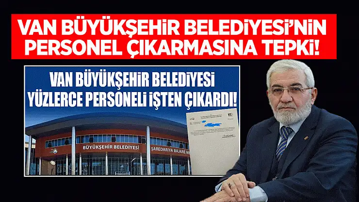 Van Büyükşehir'in personel çıkarmasına tepki!