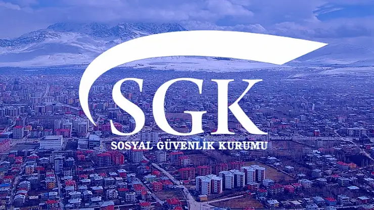Van'da 69 bin kişi SGK kapsamında aylık alıyor