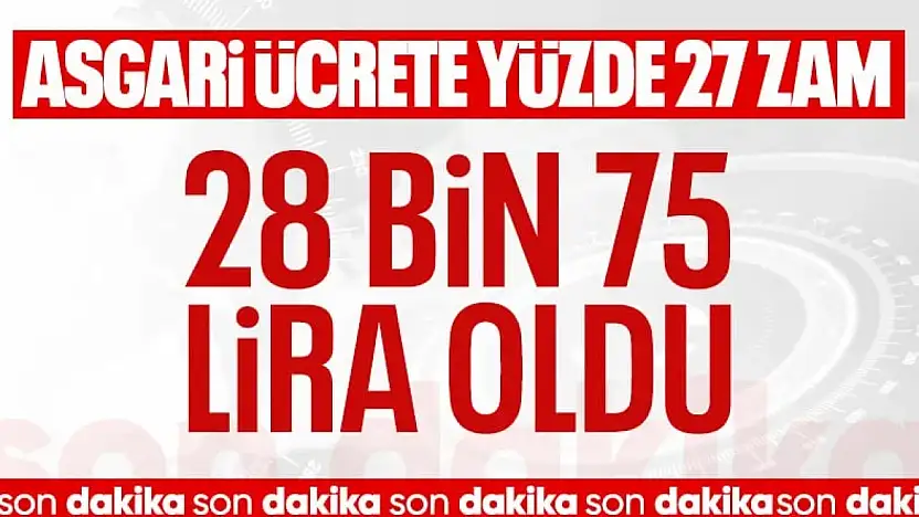 SON DAKİKA! 2026 yılı asgari ücreti belli oldu