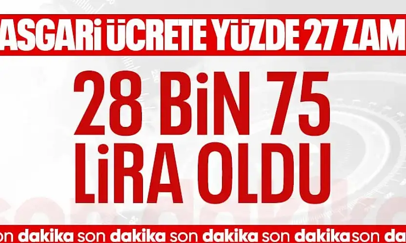 SON DAKİKA! 2026 yılı asgari ücreti belli oldu