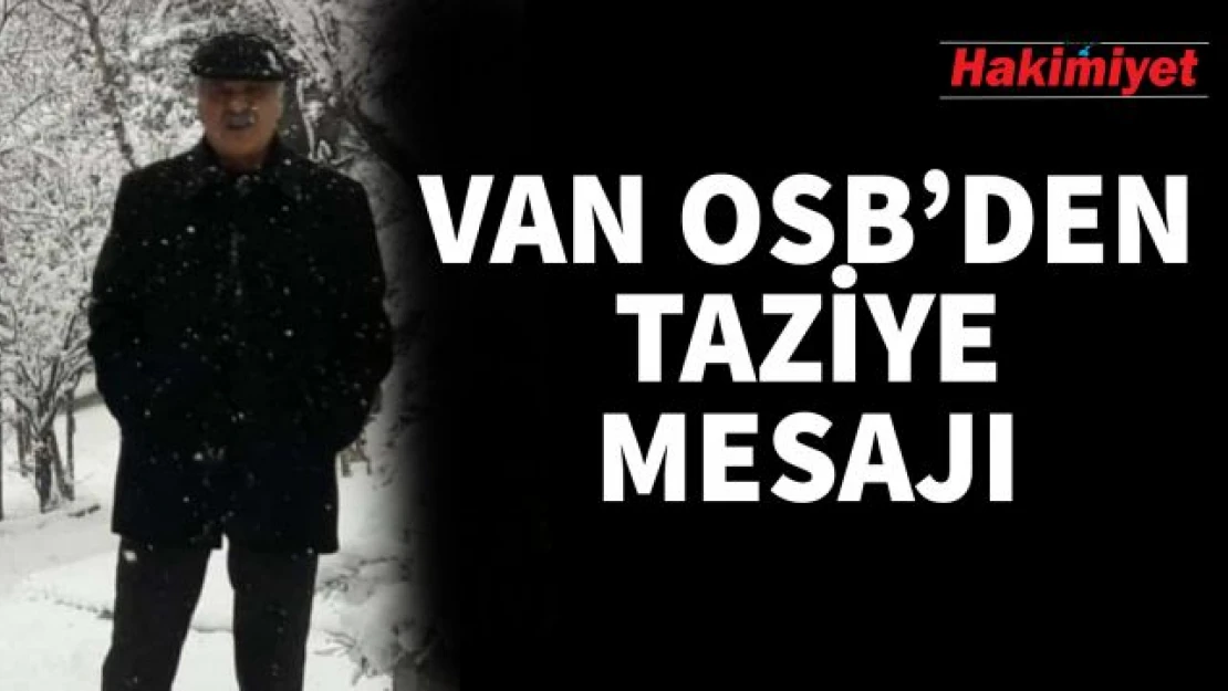 Van OSB Yönetim Kurulu'ndan taziye mesajı