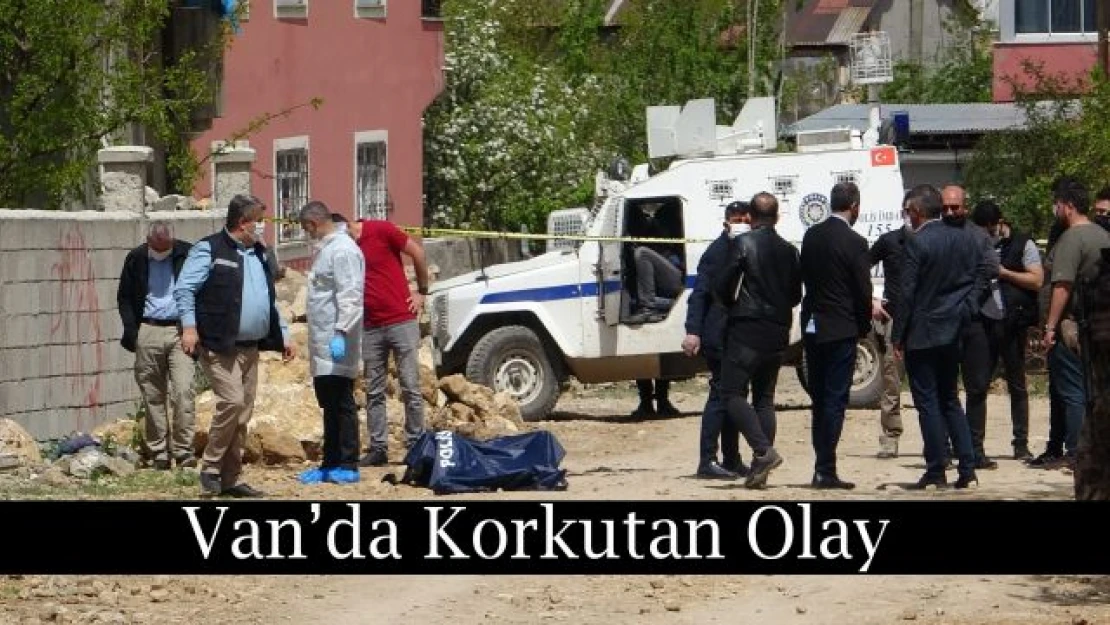 Van'da şüpheli ölüm: Sokakta yakılmış ceset bulundu