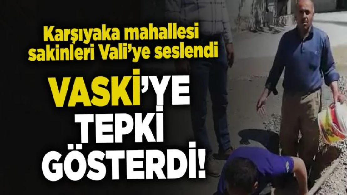 Mahalleliden VASKİ'ye ücret tepkisi!