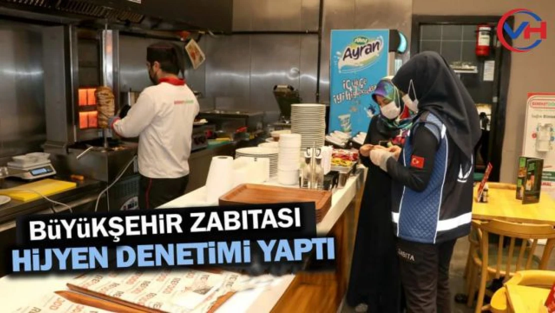 Van Büyükşehir Zabıtası Hijyen Denetimi Yaptı