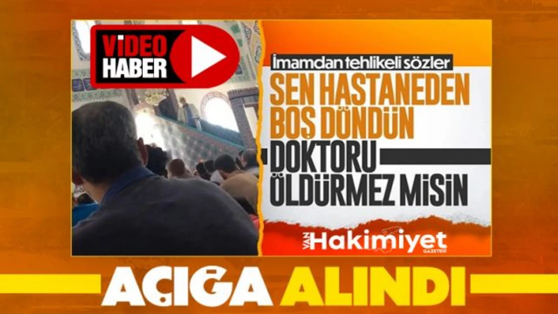 Doktor grevi hakkında konuşan imam açığa alındı