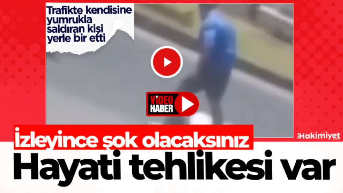 Trafikte yumrukla saldırdığı adam güreşçi çıktı! Tek hareketle bayılttı, hayati tehlikesi var