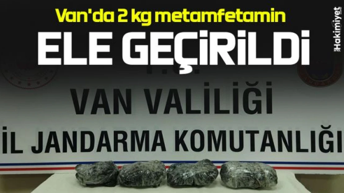 Van'da 2 kg metamfetamin maddesi ele geçirildi