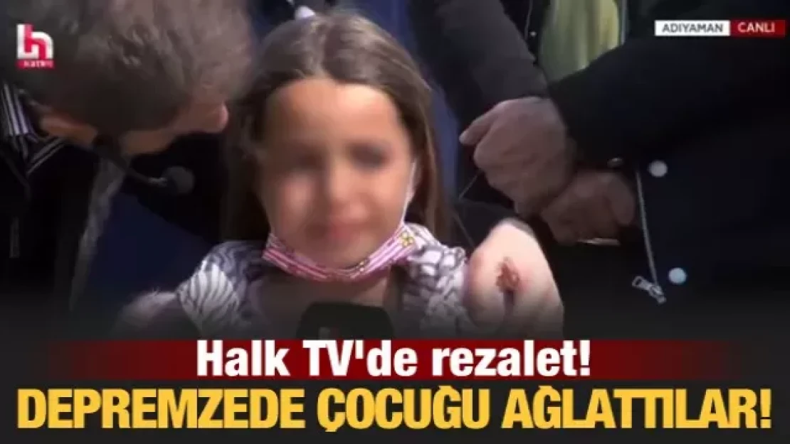 Halk TV'de rezalet! Önce depremzede çocuğu ağlattılar, sonra müziği verdiler!