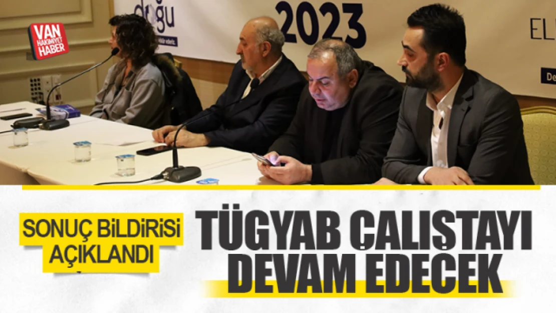 TÜGYAB toplantısı sonuç bildirisi açıklandı