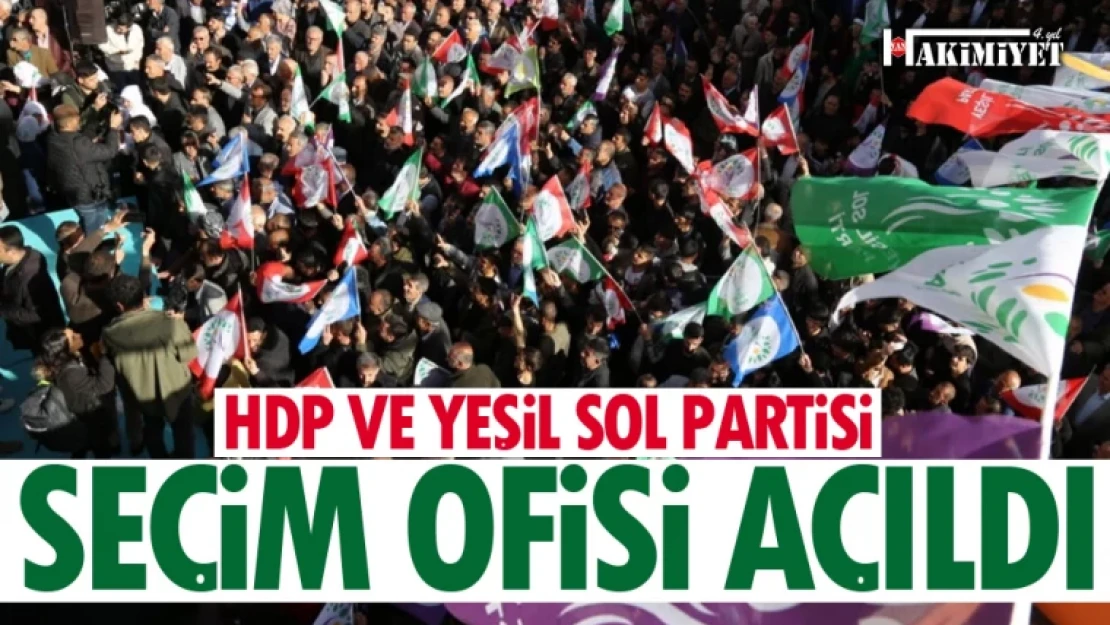 HDP ve Yeşil Sol Parti Van'da seçim ofisi açtı