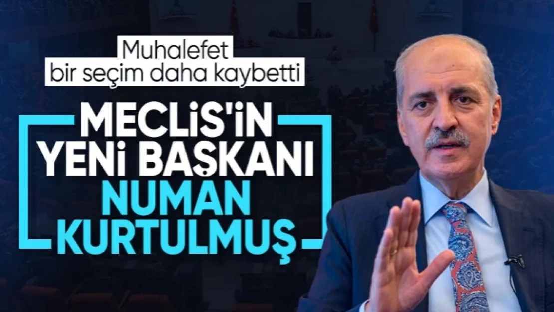 Numan Kurtulmuş TBMM Başkanı seçildi