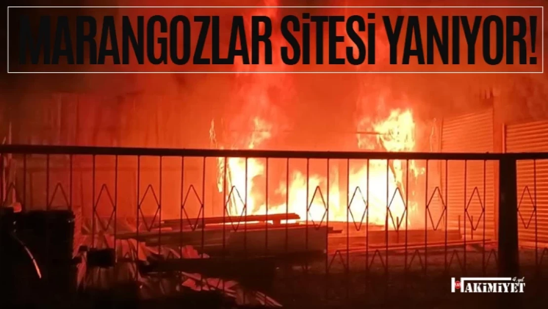 Van marangozlar sitesinde korkutan yangın!