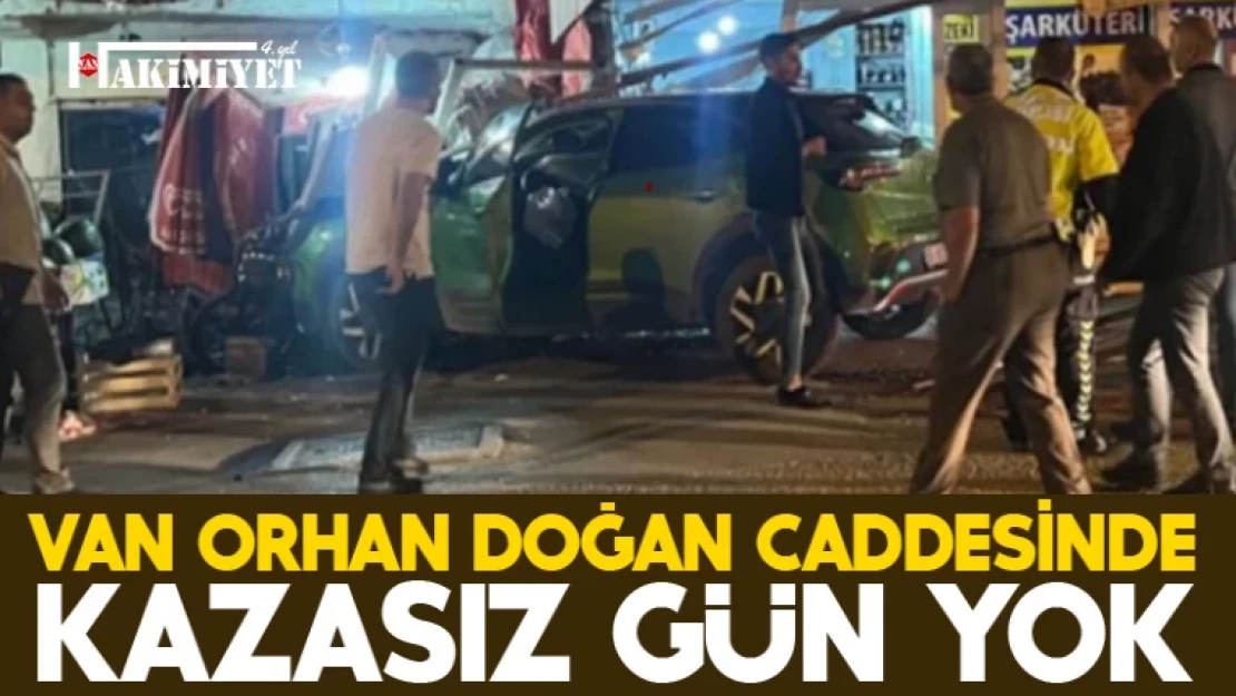 Van Orhan Doğan Caddesi ölüm alanına dönüştü