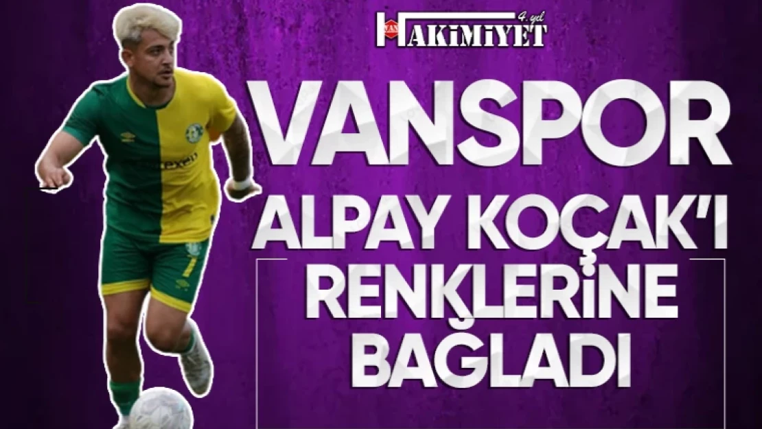 Alpay Koçaklı Vanspor'da!