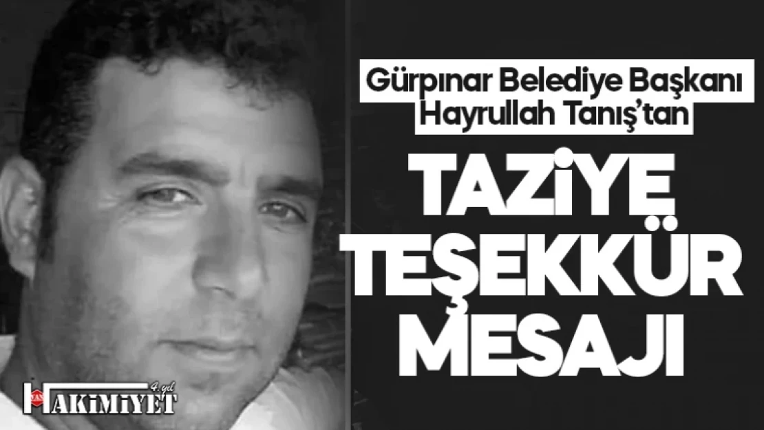 Başkan Tanış'tan taziye teşekkür mesajı