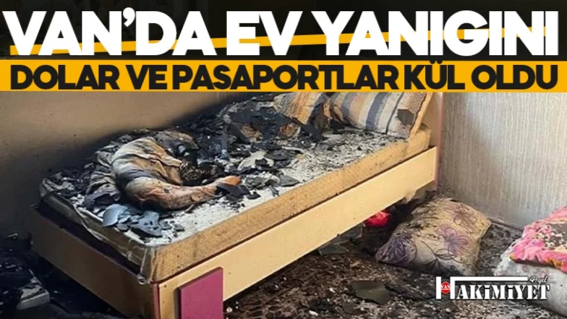 Van'da korkutan yangın! Ev kullanılamaz hale geldi