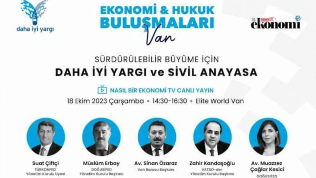 DOĞUSİFED, ekonomi ve hukuk buluşmasına ev sahipliği yapacak!