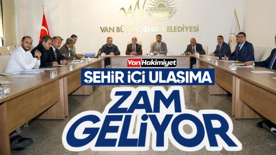 Van'da şehir içi ulaşım için zam talebi