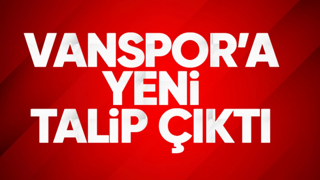 Van Spor'a yeni talip!