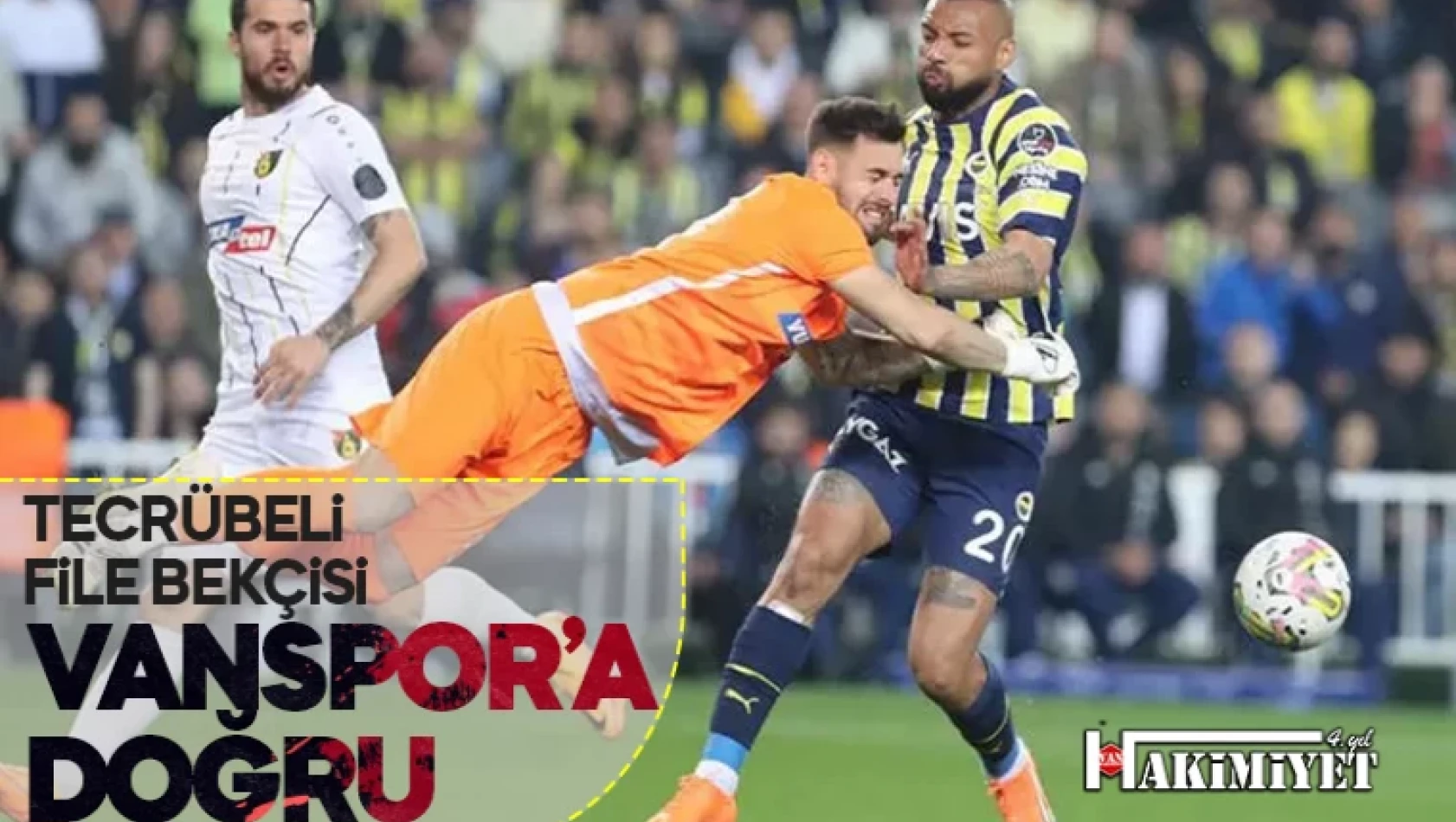 Tecrübeli kaleci Alp Arda Vanspor'a geliyor!