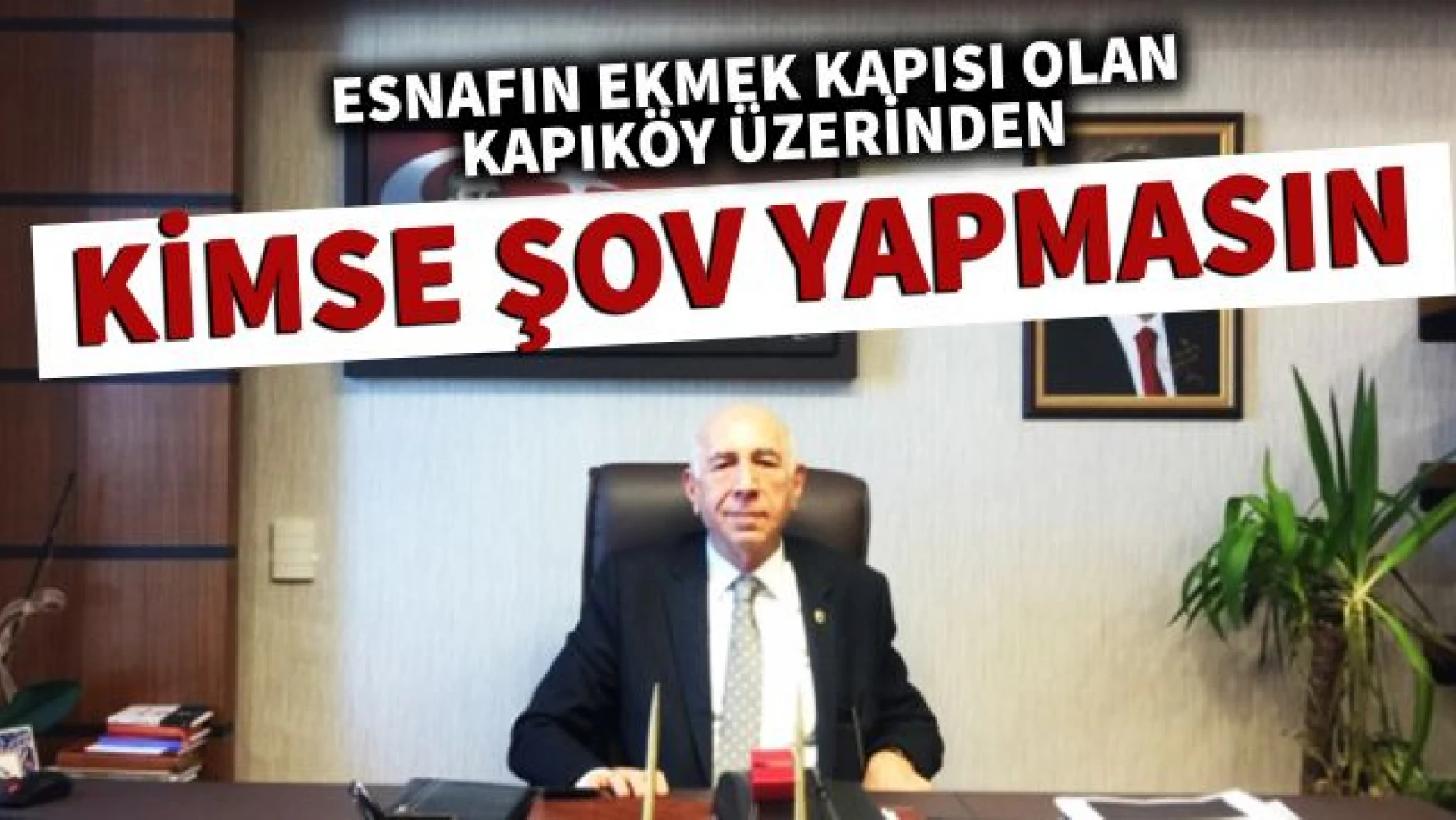 Van Milletvekili İrfan Kartal'dan yeni Kapıköy açıklaması