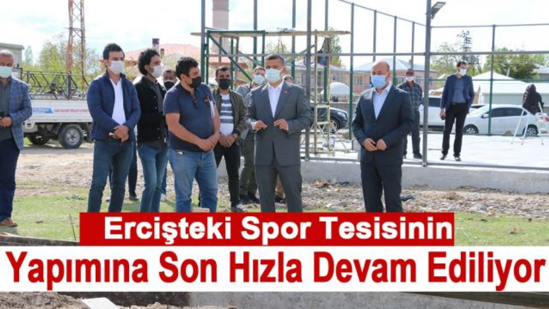 Erciş'te spor tesislerinin yapımı devam ediyor