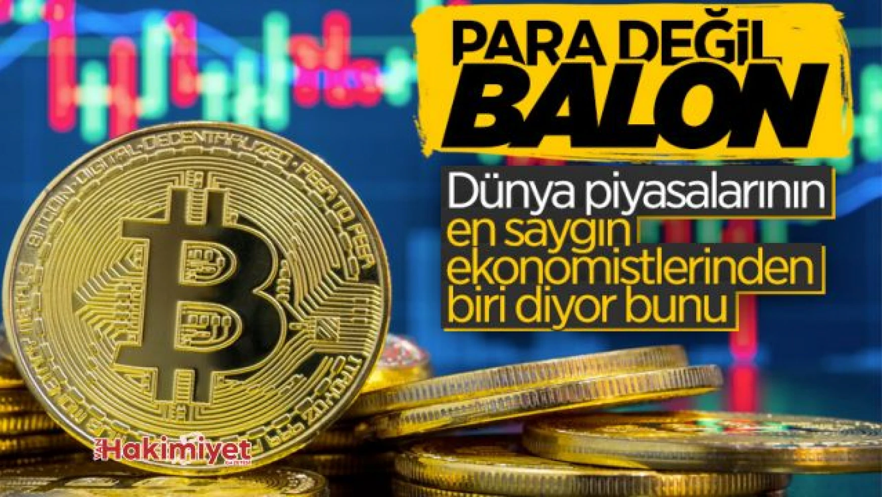 Ünlü ekonomist Nouriel Roubini: Bitcoin bir balon