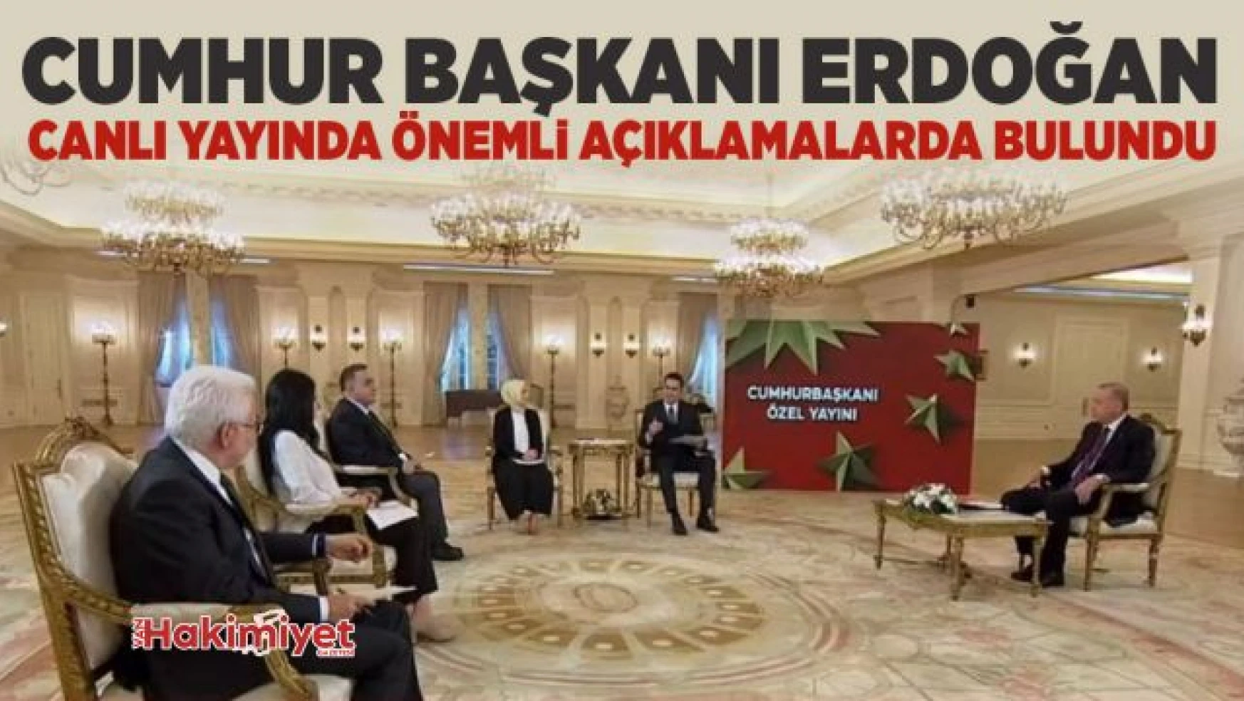 Erdoğan'dan canlı yayında önemli açıklamalarda bulundu