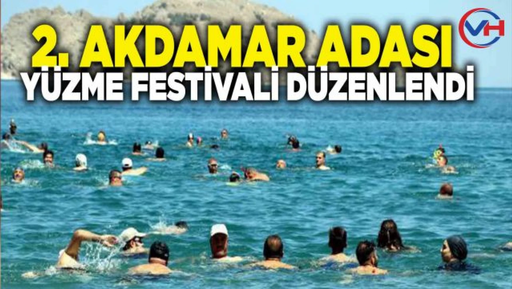 2. Akdamar Adası Yüzme Festivali düzenlendi