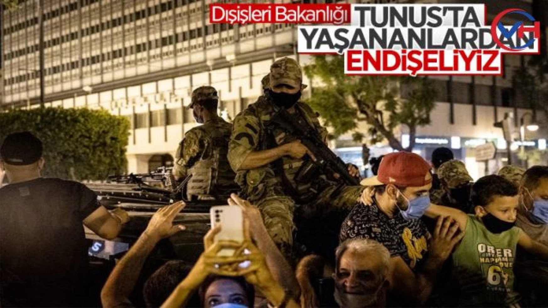 Türkiye'nin Tunus'ta yaşananlara karşı tavrı net