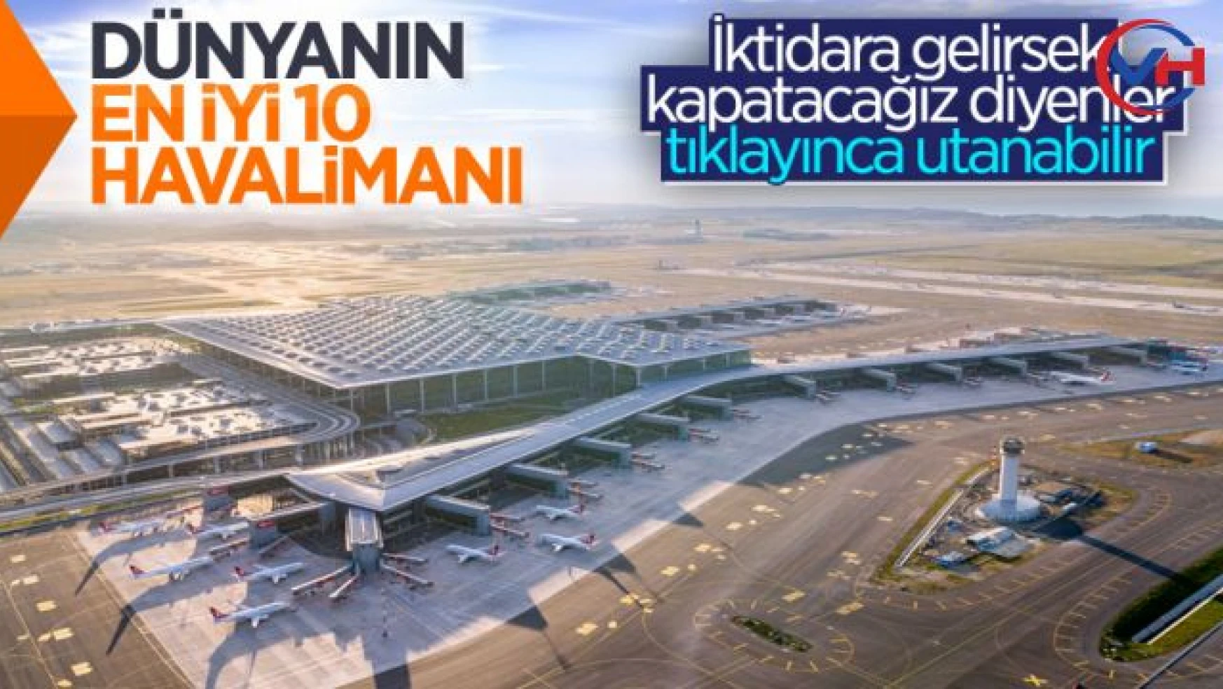 İstanbul Havalimanı, dünyanın en iyi ikinci havalimanı oldu