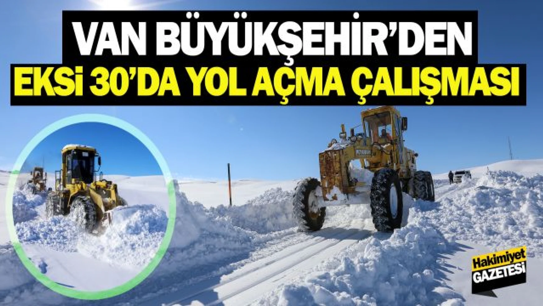 Van Büyükşehir'in karla mücadelesi sürüyor