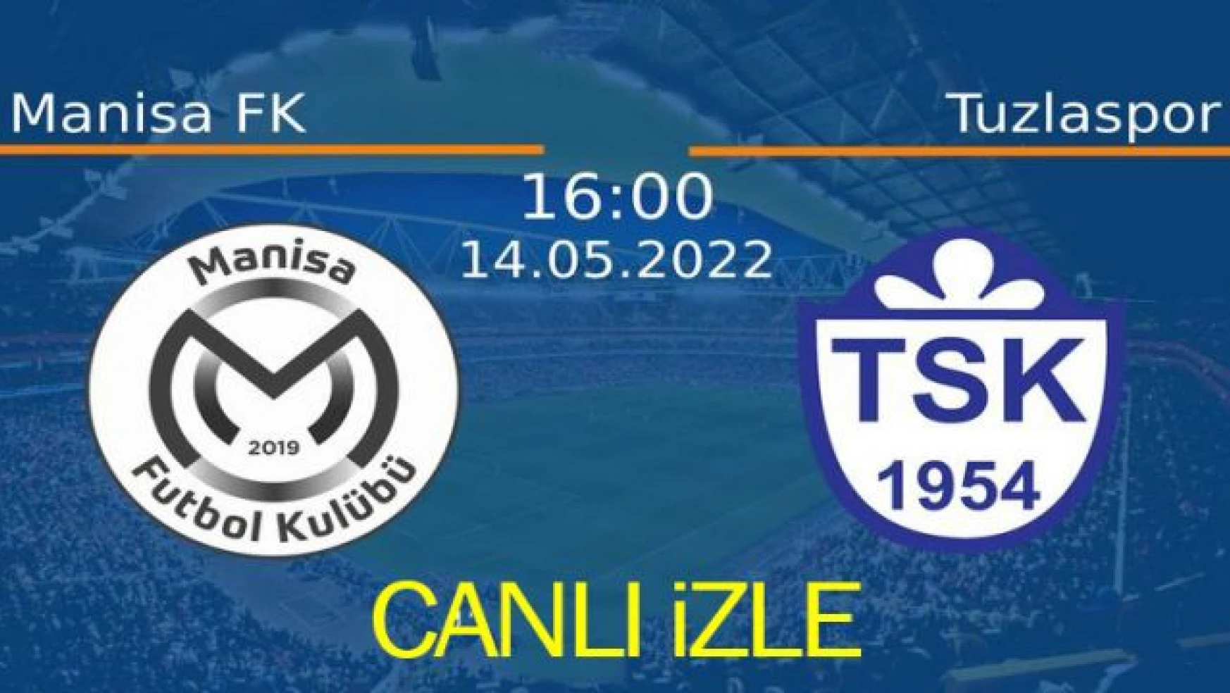 Manisa FK, Tuzlaspor maçı ne zaman? Hangi kanalda? Canlı izle